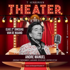  11 november | 20:30 uur |  André Manuel - Het Goddelijke lichaam | Entree €17,50
