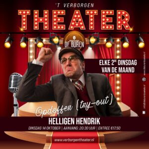 14 oktober | 20:30 uur | Helligen Hendrik - Opdoffer (try-out) | Entree €17,50